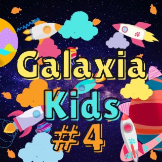 Galaxia Kids #4