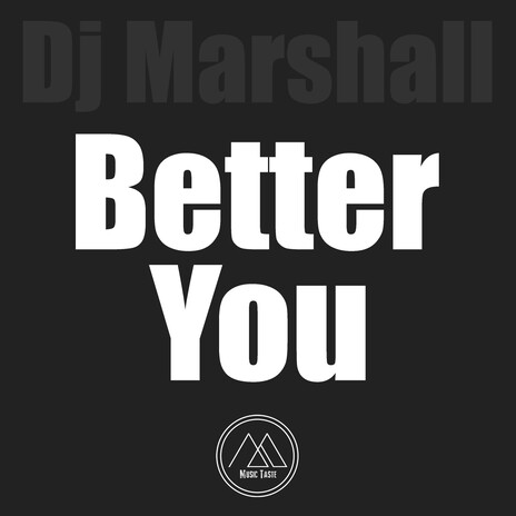 Better You (Original Mix) | Boomplay Music