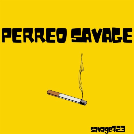 Perreo Savage | Boomplay Music