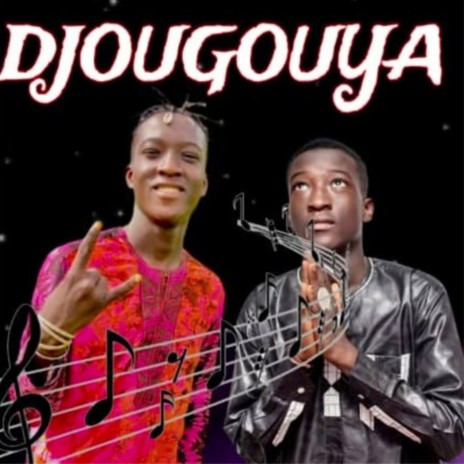 DjouGouya | Boomplay Music