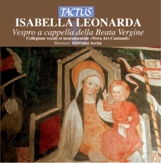 Leonarda: Vespro a cappella della Beata Vergine