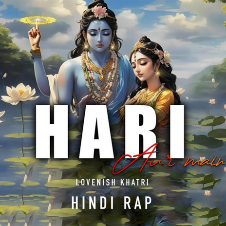 Hari Aur Main | Boomplay Music