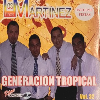 Generacion Tropical, Vol. 32