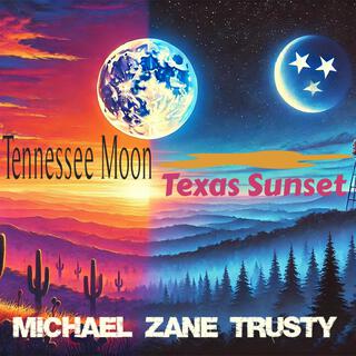 Tennessee Moon Texas Sunset