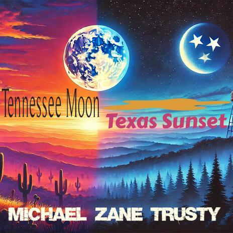 Tennessee Moon Texas Sunset | Boomplay Music