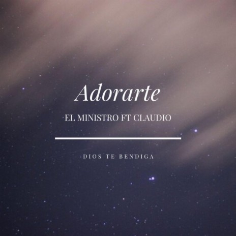Adorarte ft. Claudio | Boomplay Music