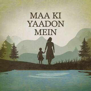 Maa Ki Yaadon Mein