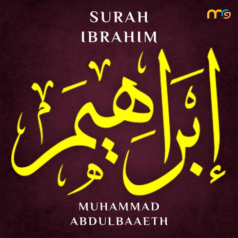 Surah Ibrahim Abraham Ayat 24 to 52 | Boomplay Music