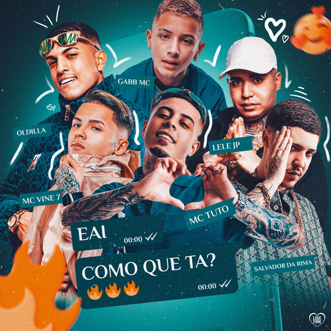 Eai Como Que Ta? ft. Mc Tuto, MC Lele JP, Love Funk, Gabb MC & MC Vine7 | Boomplay Music