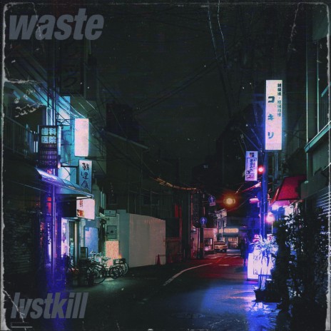 Waste | Boomplay Music