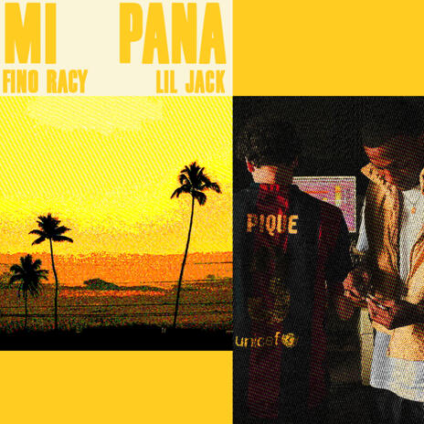 Mi Pana ft. Lil Jack | Boomplay Music