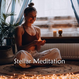 Stellar Meditation
