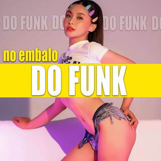 No Embalo do Funk