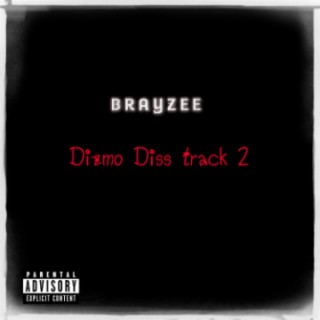 Dizmo Diss track 2