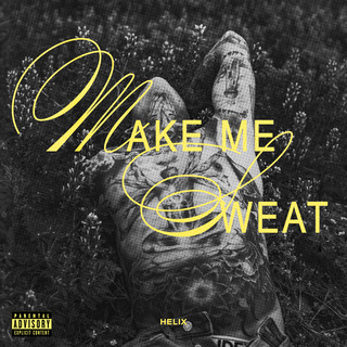 Make Me Sweat