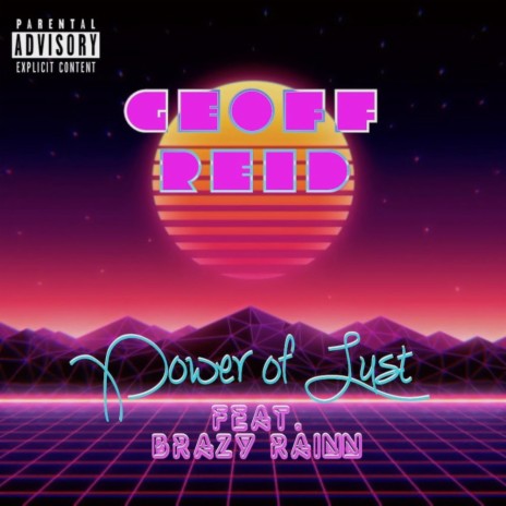 Power of Lust ft. Brazy Rainn | Boomplay Music