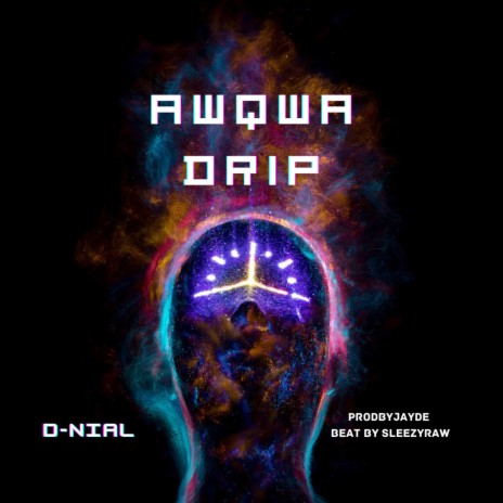 Awqwa Drip | Boomplay Music