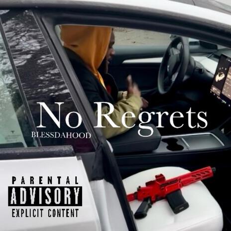 No regrets | Boomplay Music