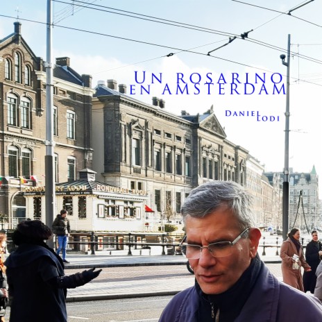 Un Rosarino En Amsterdam | Boomplay Music