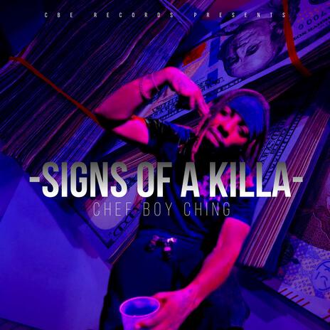 Signs Of A Killa | Boomplay Music