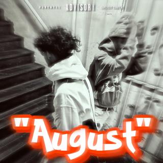 August ft. Wuu4k lyrics | Boomplay Music