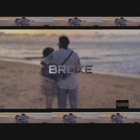 BROKE ft. BRIKY INVLOK & SLY SKY | Boomplay Music