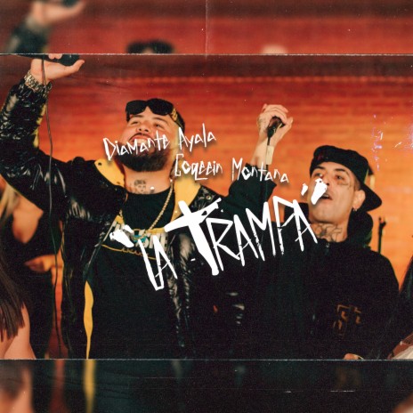 La Trampa ft. Coqeéin Montana | Boomplay Music