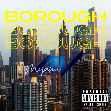 Borough | Boomplay Music