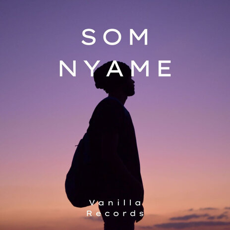 Som Nyame | Boomplay Music