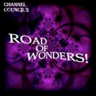 Channel Council's Road of Wonders!