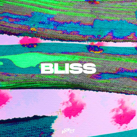 Bliss | Boomplay Music