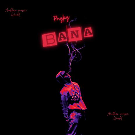 Bana | Boomplay Music