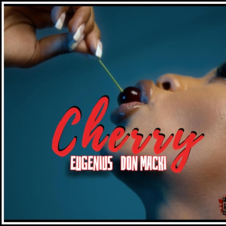 Cherry (Radio Edit) ft. Don Macki | Boomplay Music