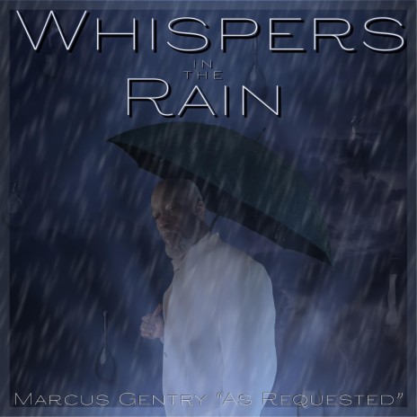 Whispers In The Rain | Boomplay Music