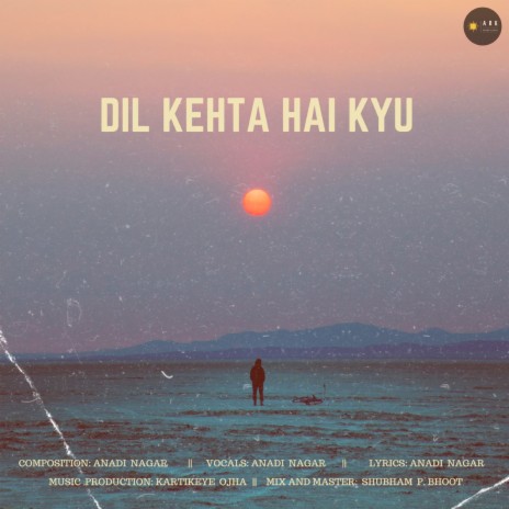 Dil Kehta Hai Kyu | Boomplay Music