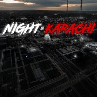 NIGHT IN KARACHI