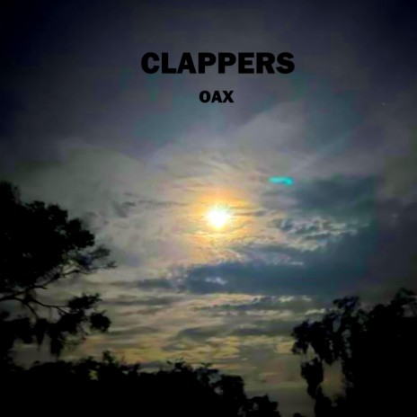 Clappers Freestyle ft. Oax
