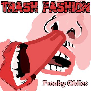 Freaky Oldies lyrics | Boomplay Music