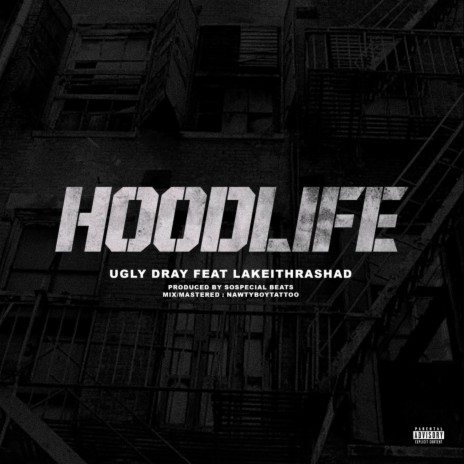 HOODLIFE ft. Lakeithrashad | Boomplay Music