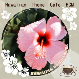 Hawaiian Theme Cafe BGM