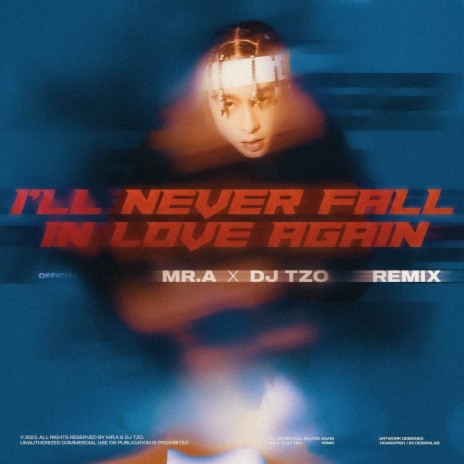 I'll Never Fall In Luv Again (Tzo Remix) ft. DJ Tzo | Boomplay Music