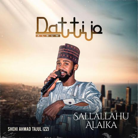 Sallallahu Alaika | Boomplay Music