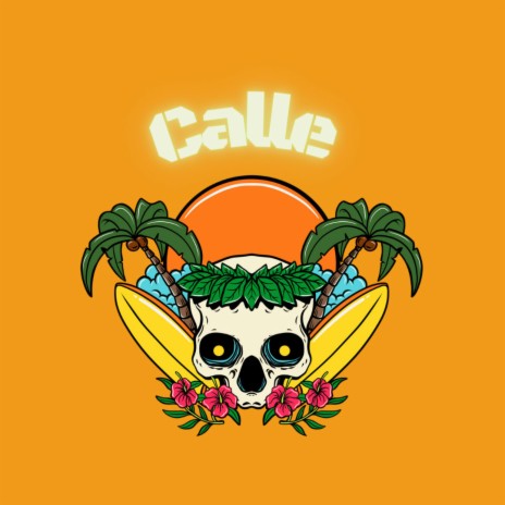 Calle | Boomplay Music