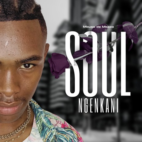 Soul Ngenkani IX | Boomplay Music