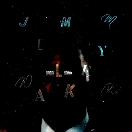 Jimmy Walker | Boomplay Music