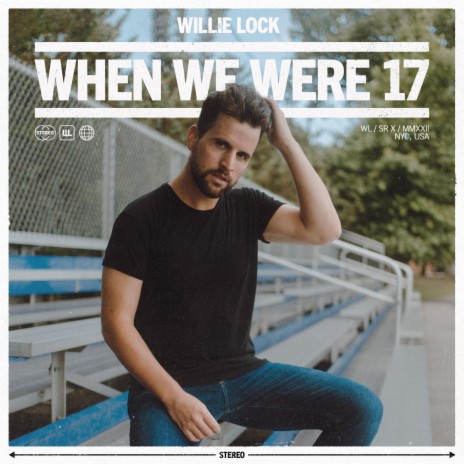 When We Were 17 | Boomplay Music