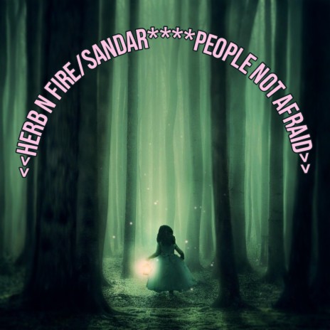 People Not Afraid ft. Sandar | Boomplay Music