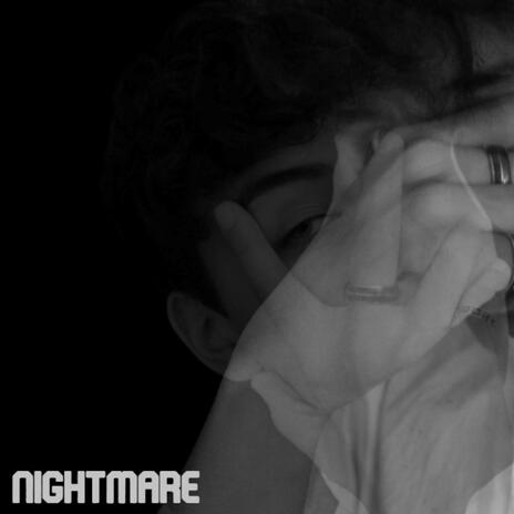 Nightmare ft. NL | Boomplay Music