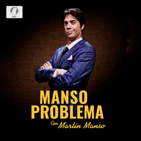 Manso Problema (Opening)