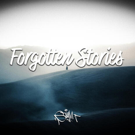 Forgotten Stories | Boomplay Music